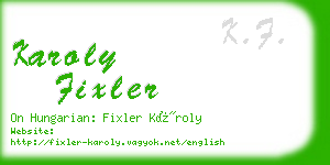 karoly fixler business card